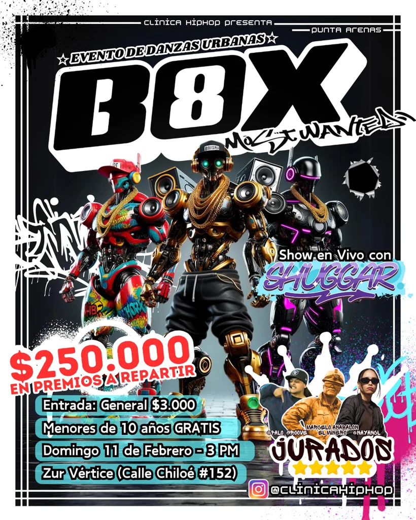 Afiche oficial de BOX8 Most Wanted: tres robots bailarines con cadenas de oro. $250.000 en premios, domingo 11 de febrero a las 3 PM en Zur Vértice (Chiloé 152). Show en vivo con Shuggar. Jurados: Palo Groove, El Minero y NayanCL.
